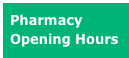 Pharmacy
Opening Hours